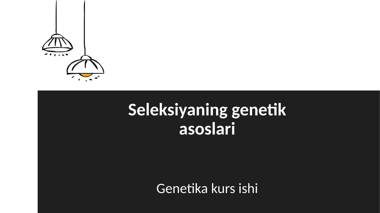 Seleksiyaning genetika soslari