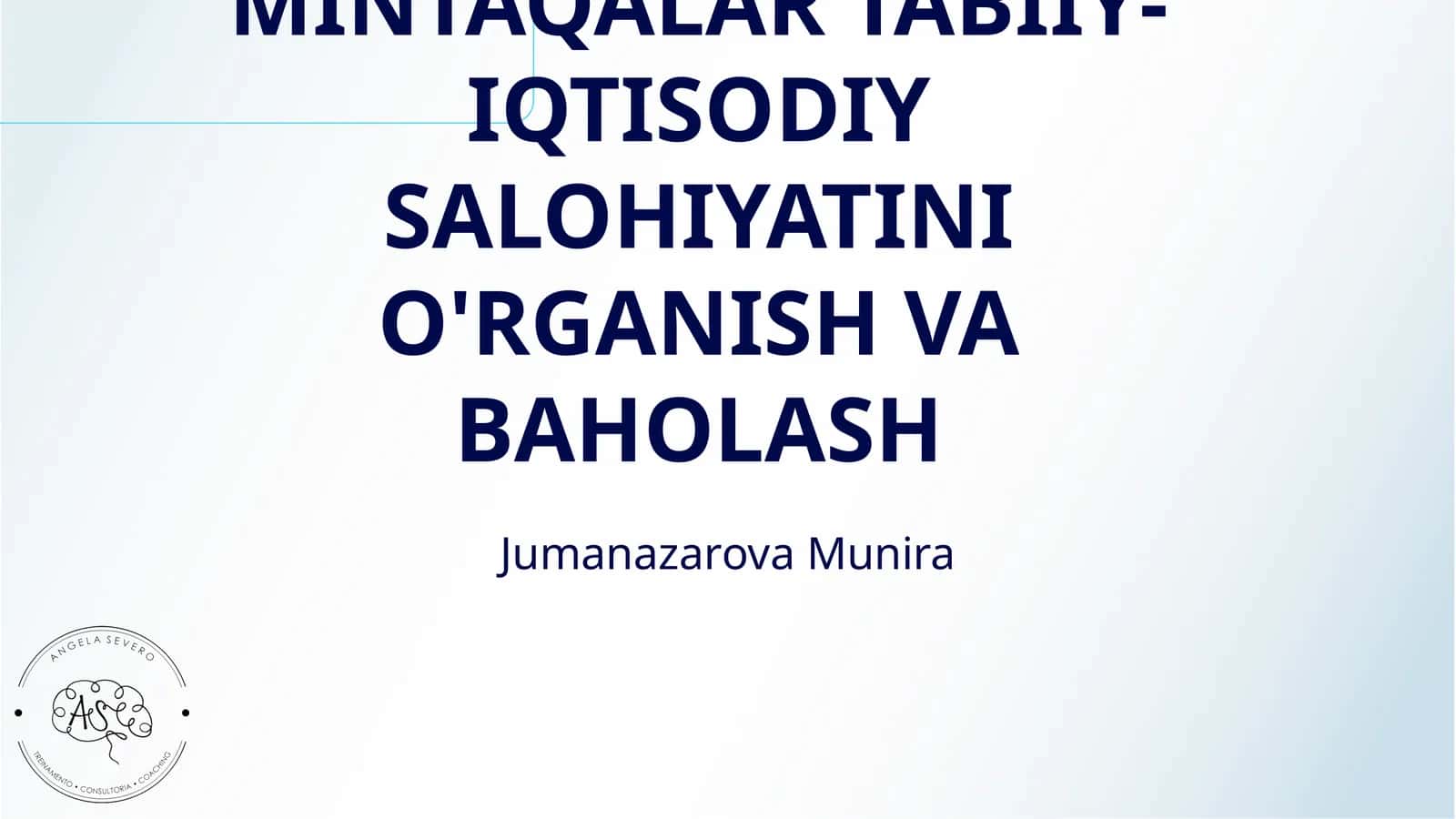 MINTAQALAR TABIIY-IQTISODIY SALOHIYATINI O'RGANISH VA BAHOLASH