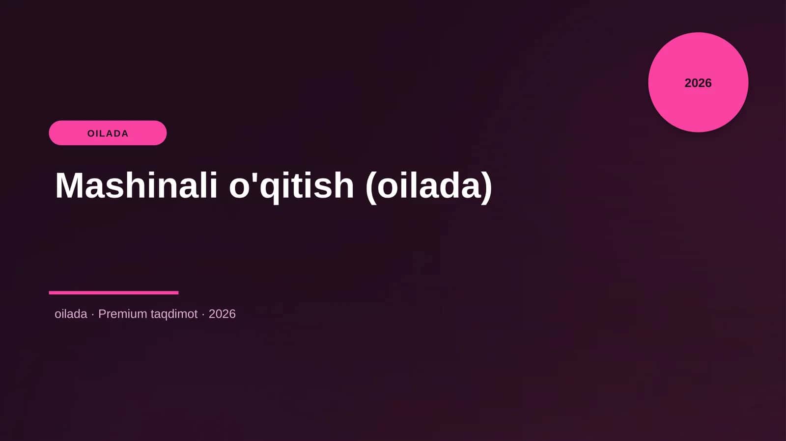 Mashinali o'qitish (oilada)