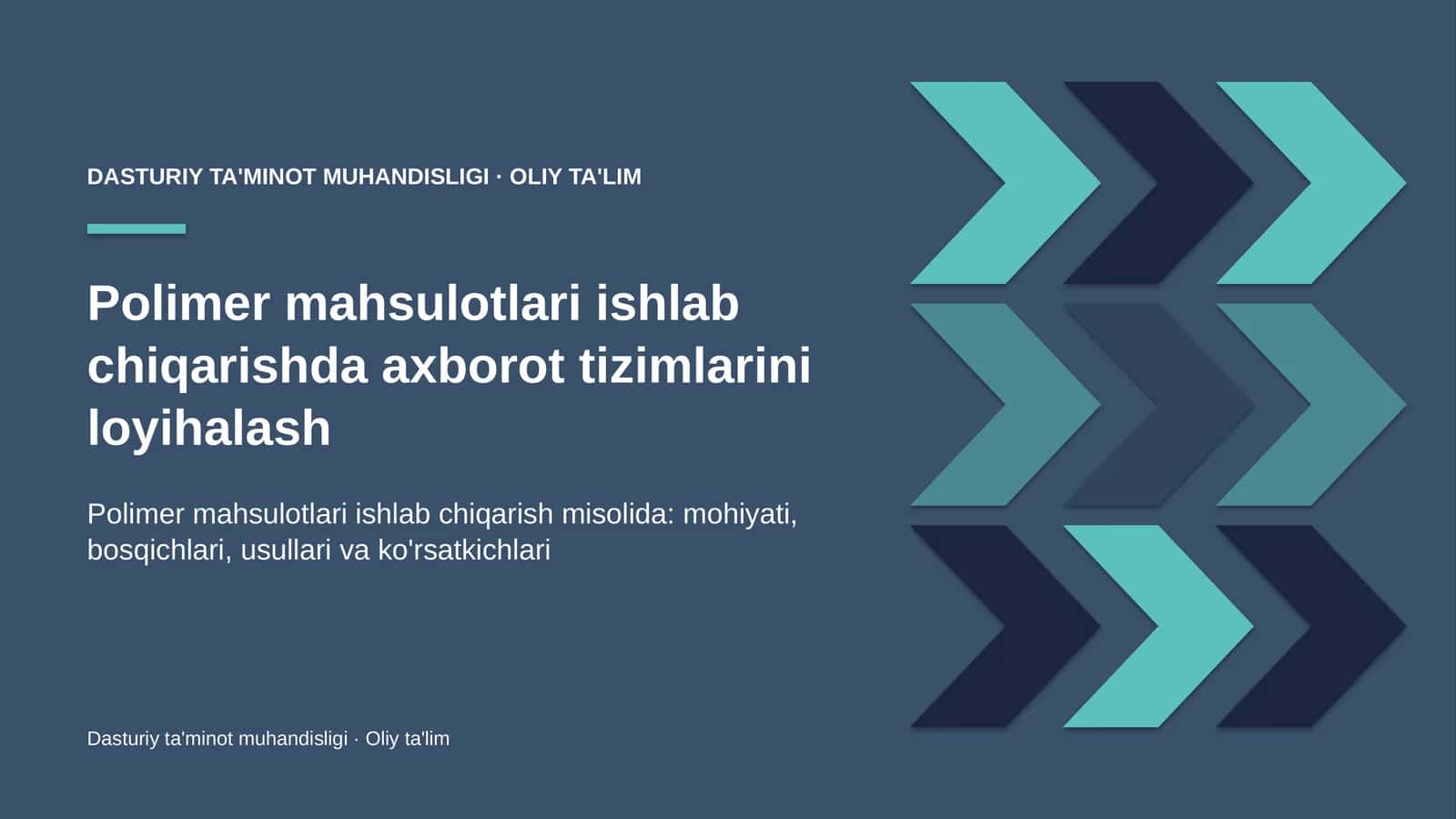 polimer mahsulotlari ishlab chiqarishda axborot tizimlarini loyihalash 6552