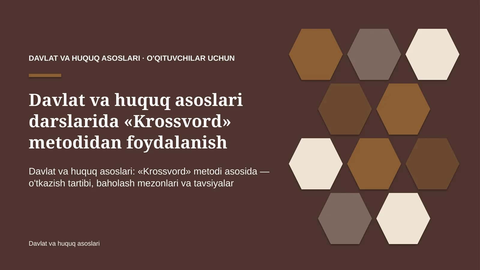 davlat va huquq asoslari darslarida krossvord metodidan foydalanish 5674
