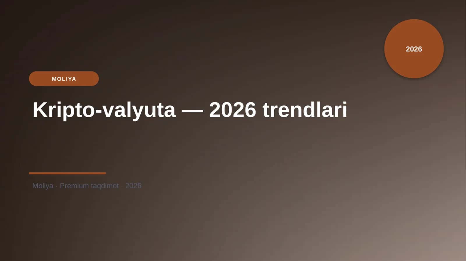 Kripto-valyuta — 2026 trendlari
