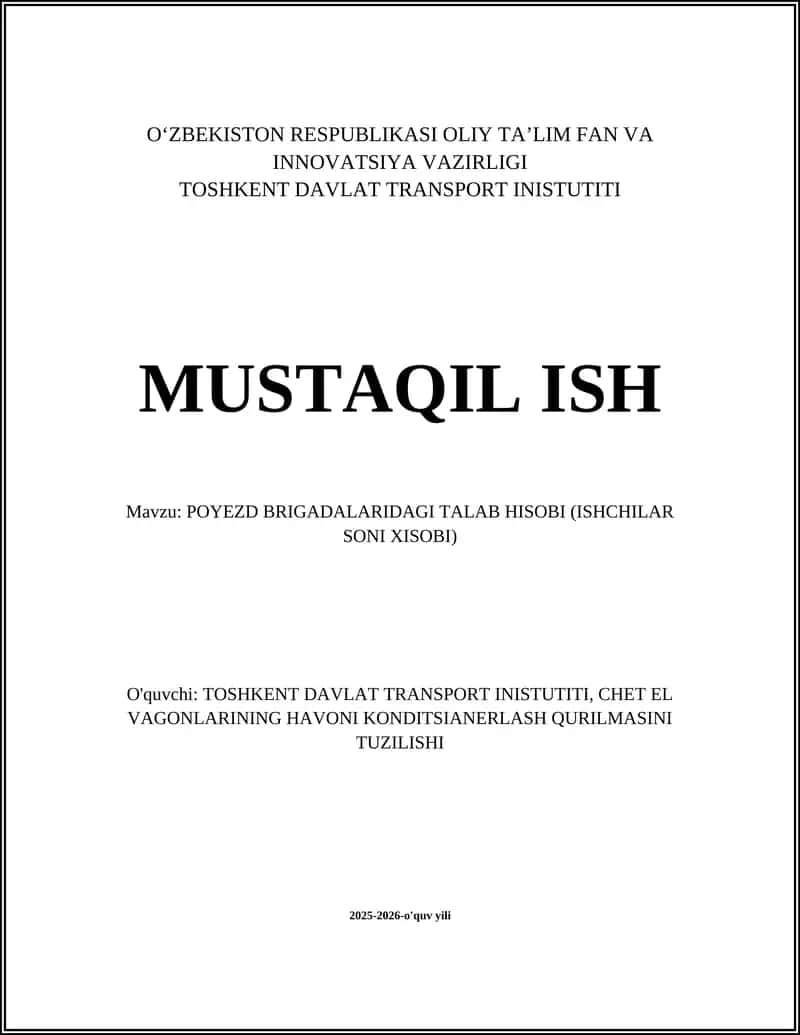 POYEZD BRIGADALARIDAGI TALAB HISOBI (ISHCHILAR SONI XISOBI)