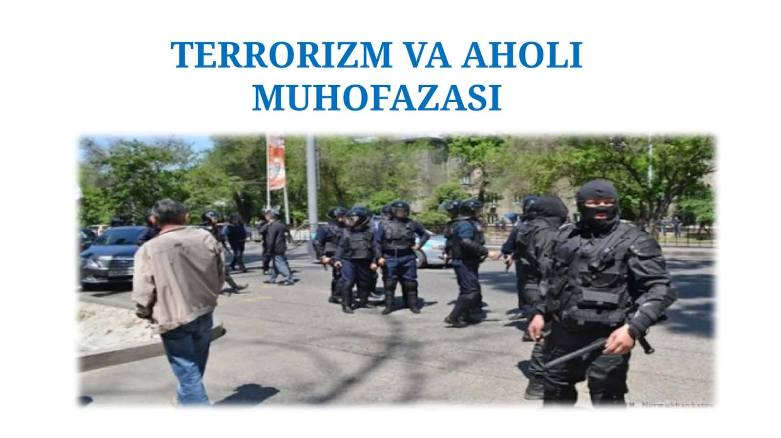 TERRОRIZM VA AHОLI MUHОFAZASI