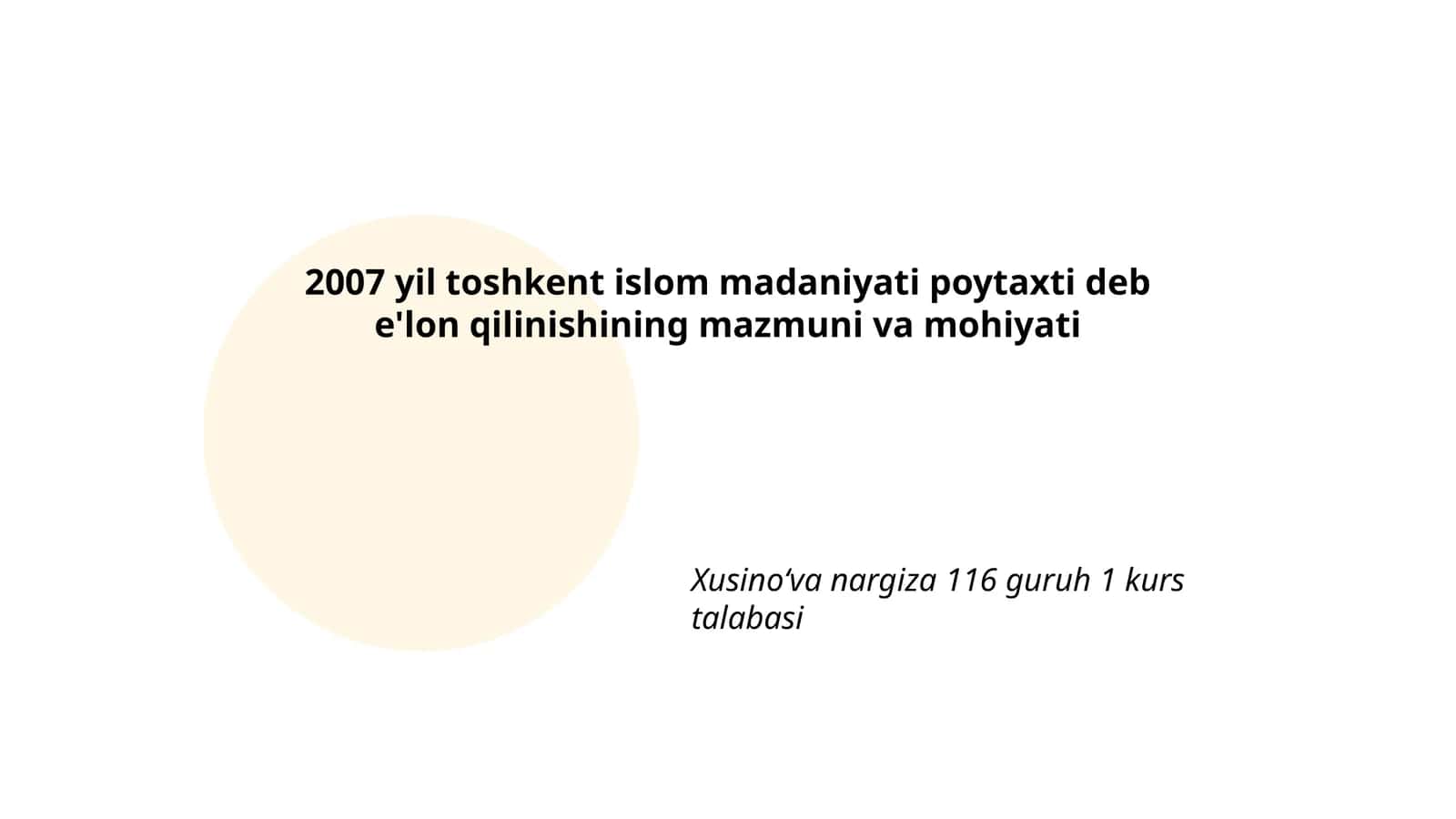 Toshkentning islom madaniyati poytaxti e'lon qilinishining sabablari