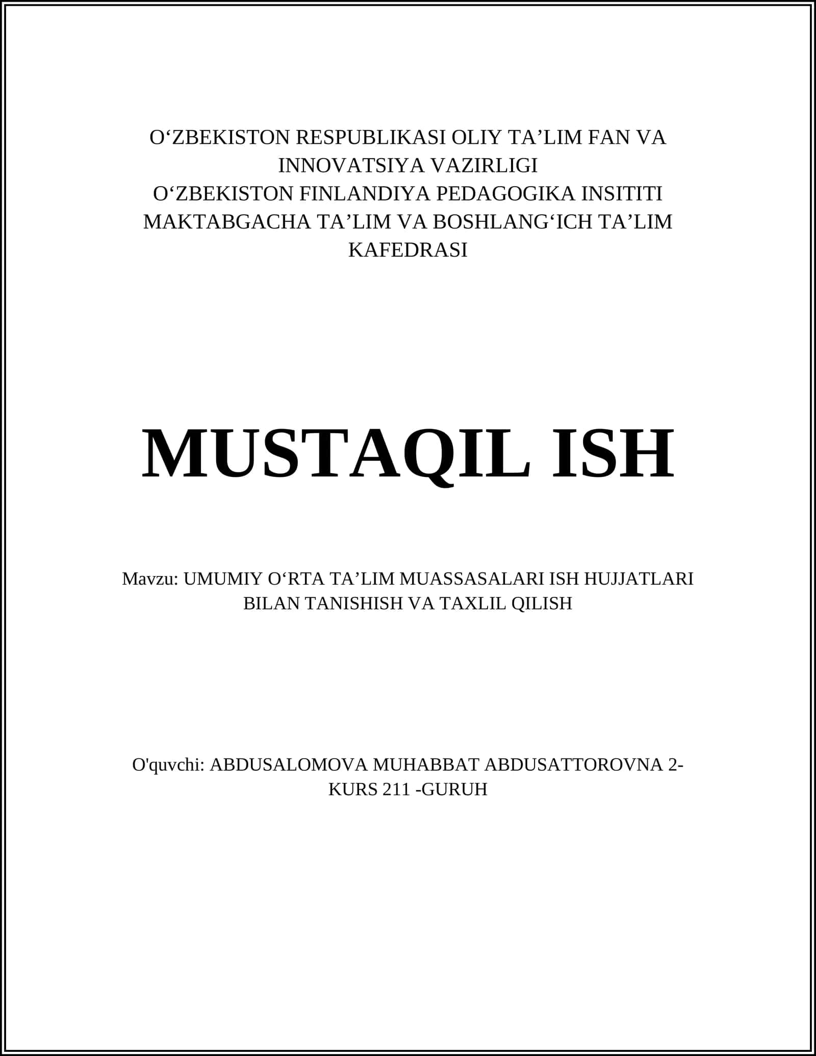 UMUMIY OʻRTA TAʼLIM MUASSASALARI ISH HUJJATLARI BILAN TANISHISH VA TAXLIL QILISH