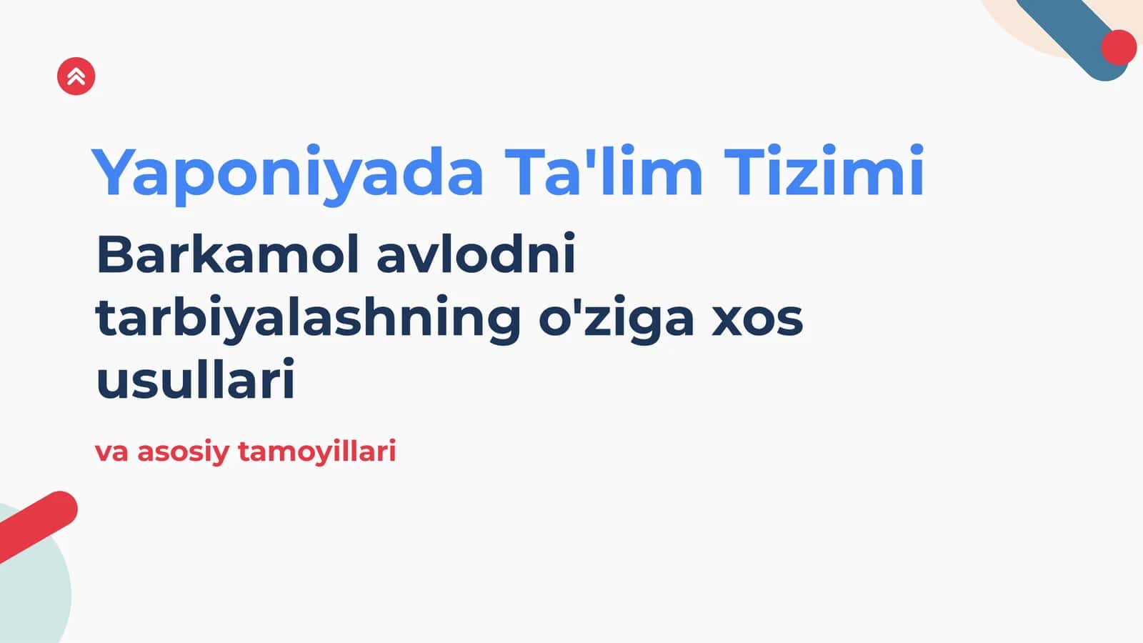 Yaponiyada Ta'lim Tizimi
