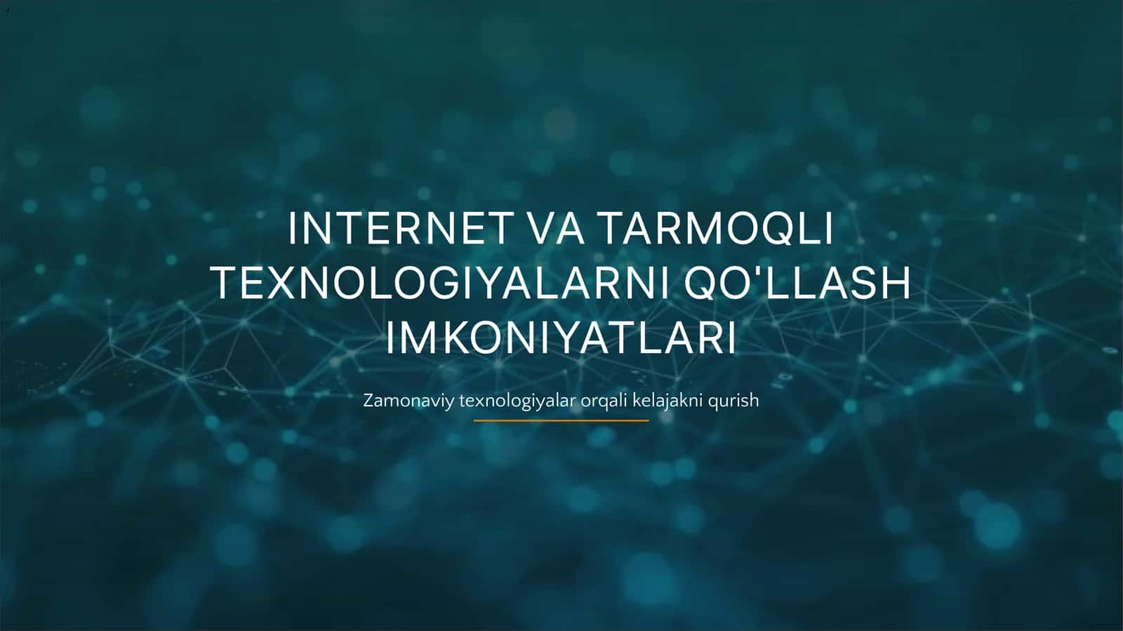 Internet va Tarmoqli Texnologiyalarning Rivojlanish Tendensiyalari