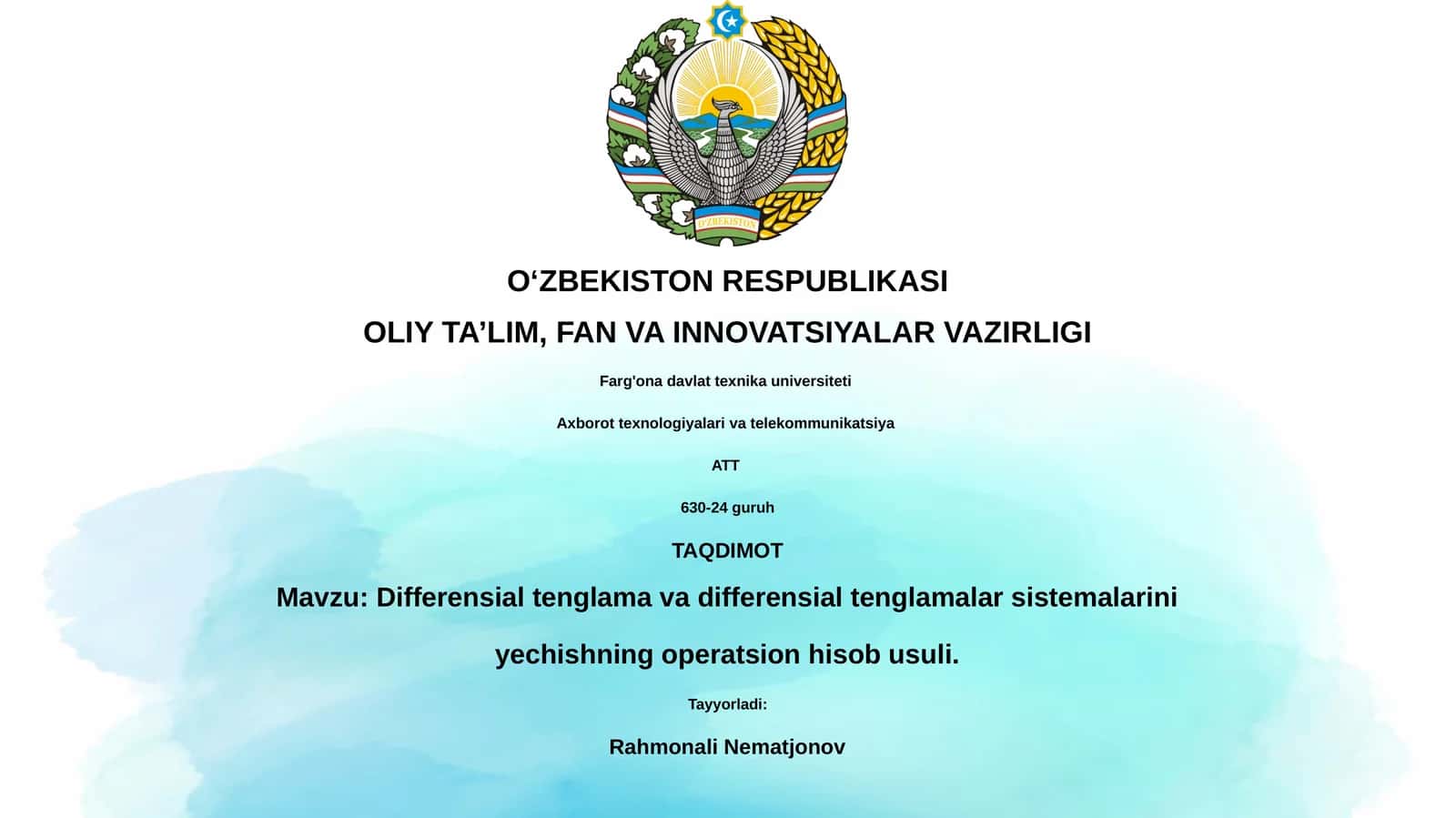 Differensial tenglama va differensial tenglamalar sistemalarini yechishning operatsion hisob usuli