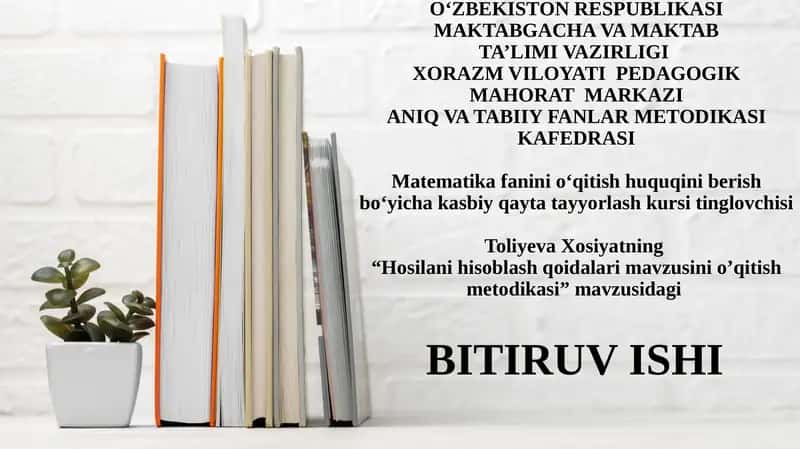 Matematika fanini o‘qitish huquqini berish bo‘yicha kasbiy qaytatayyorlash kursi