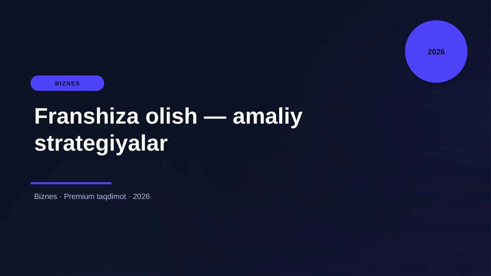 Franshiza olish — amaliy strategiyalar