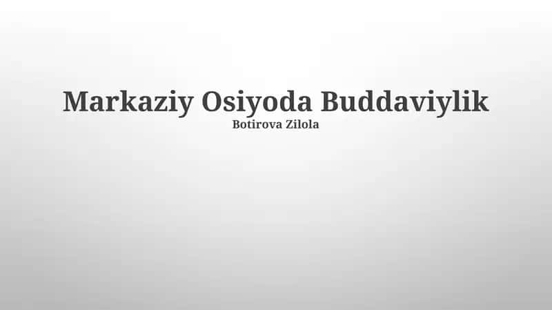 Markaziy Osiyoda Buddaviylik