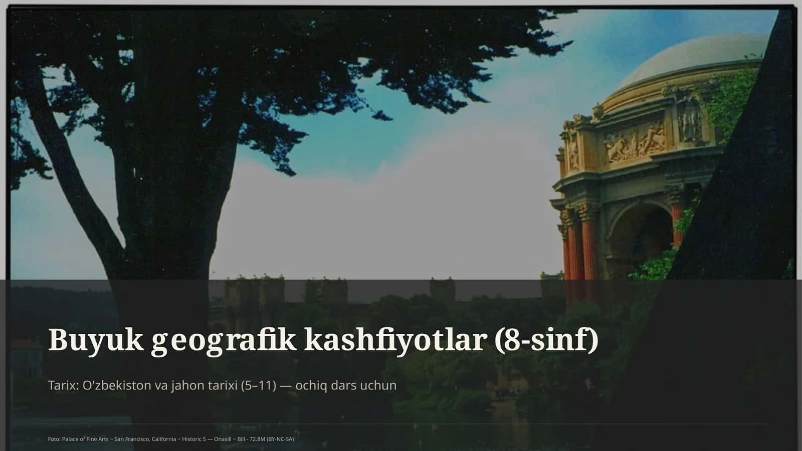Buyuk geografik kashfiyotlar (8-sinf)