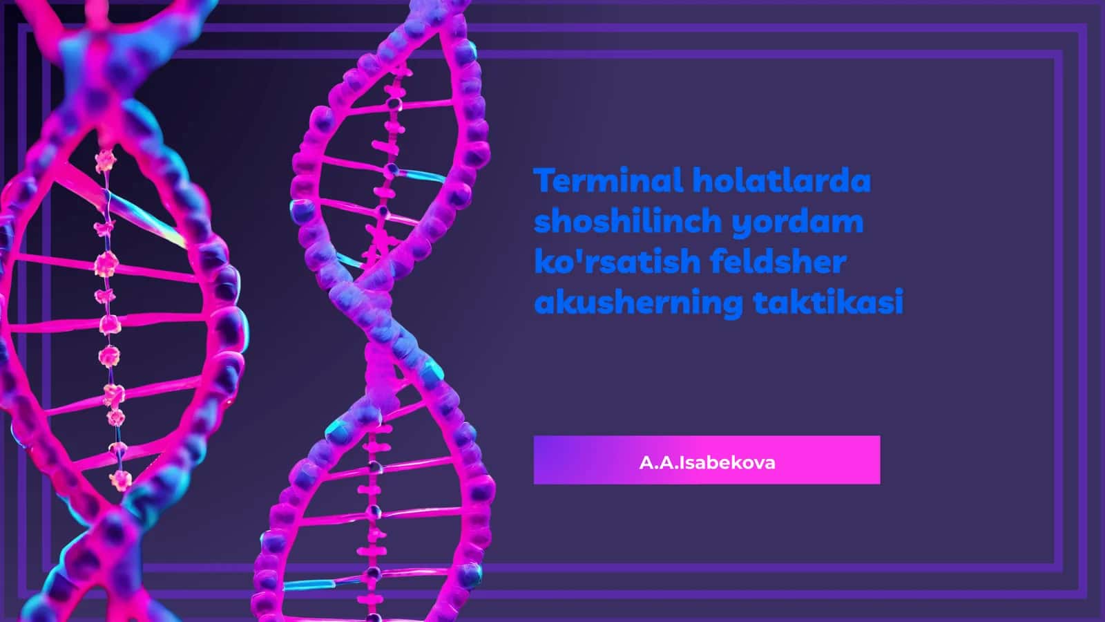 Feldsher akusherning taktikasi