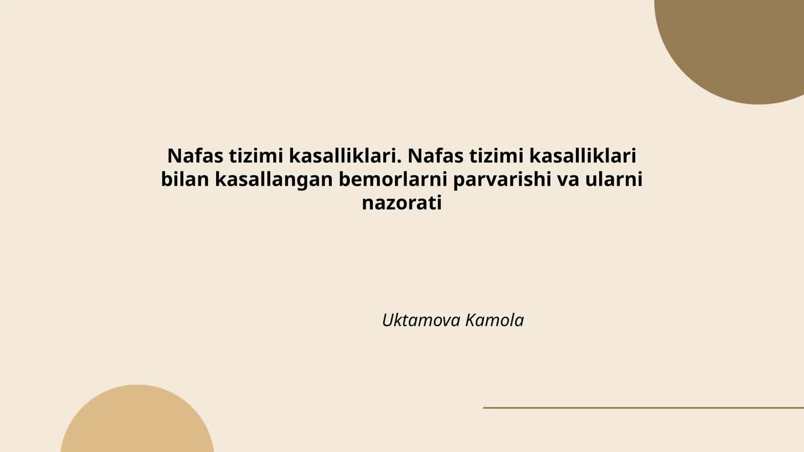 Nafas tizimi kasalliklari. Nafas tizimi kasalliklari bilan kasallangan bemorlarni parvarishi va ularni nazorati