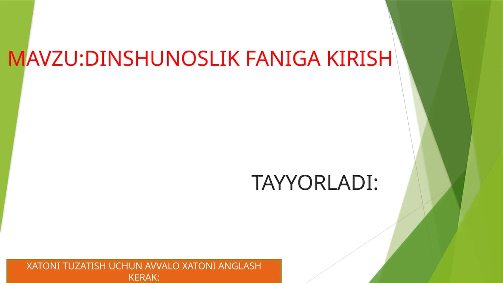 Dinshunoslik faniga kirish mavzusida taqdimot