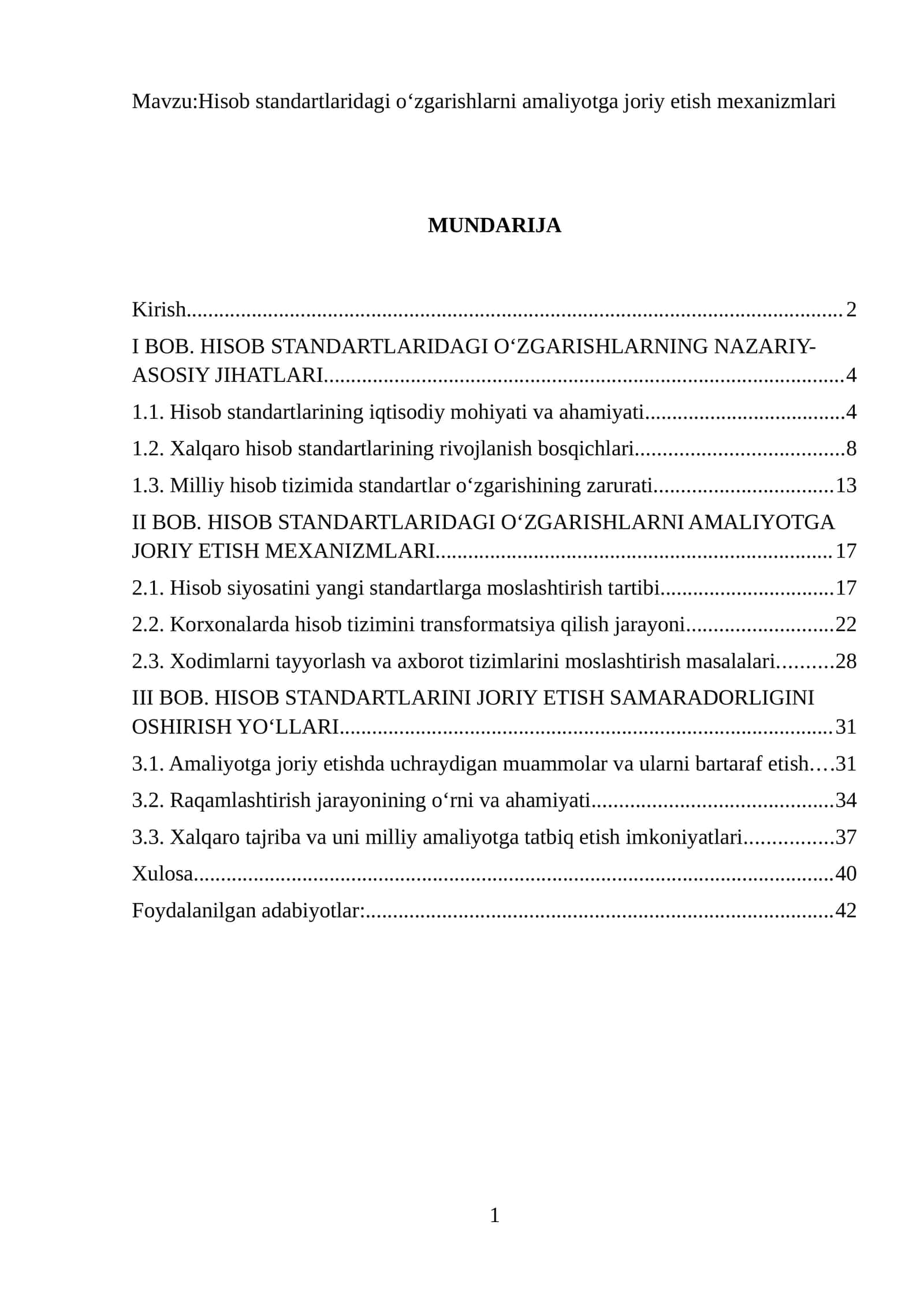 Hisob standartlaridagi oʻzgarishlarni amaliyotga joriy etish mexanizmlari
