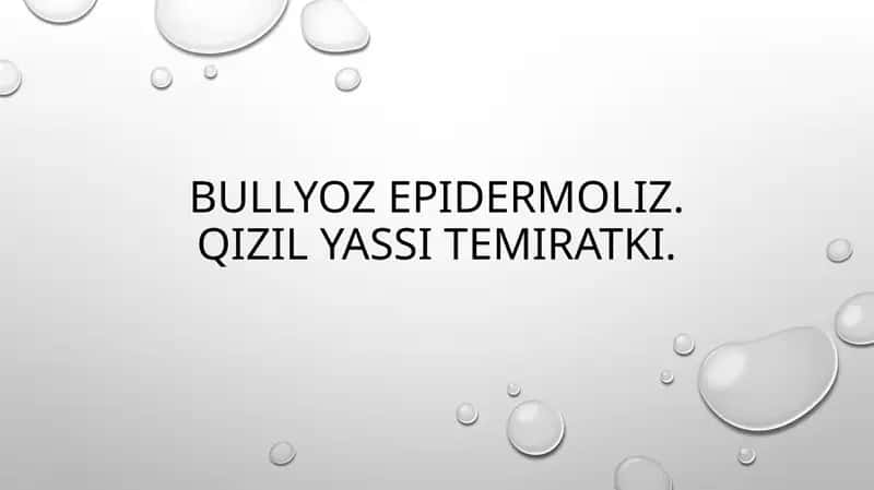 Bullyozepidermoliz