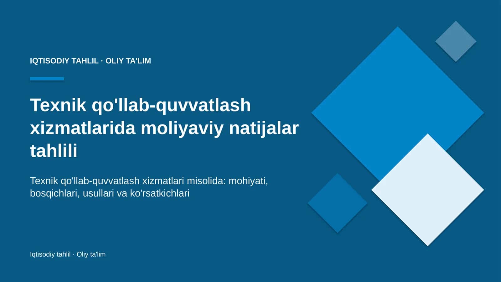 Texnik qo'llab-quvvatlash xizmatlarida moliyaviy natijalar tahlili