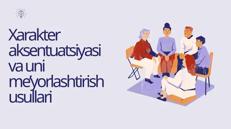 Harakter aksentuatsiyasi va uni meyorlashtirish usullari