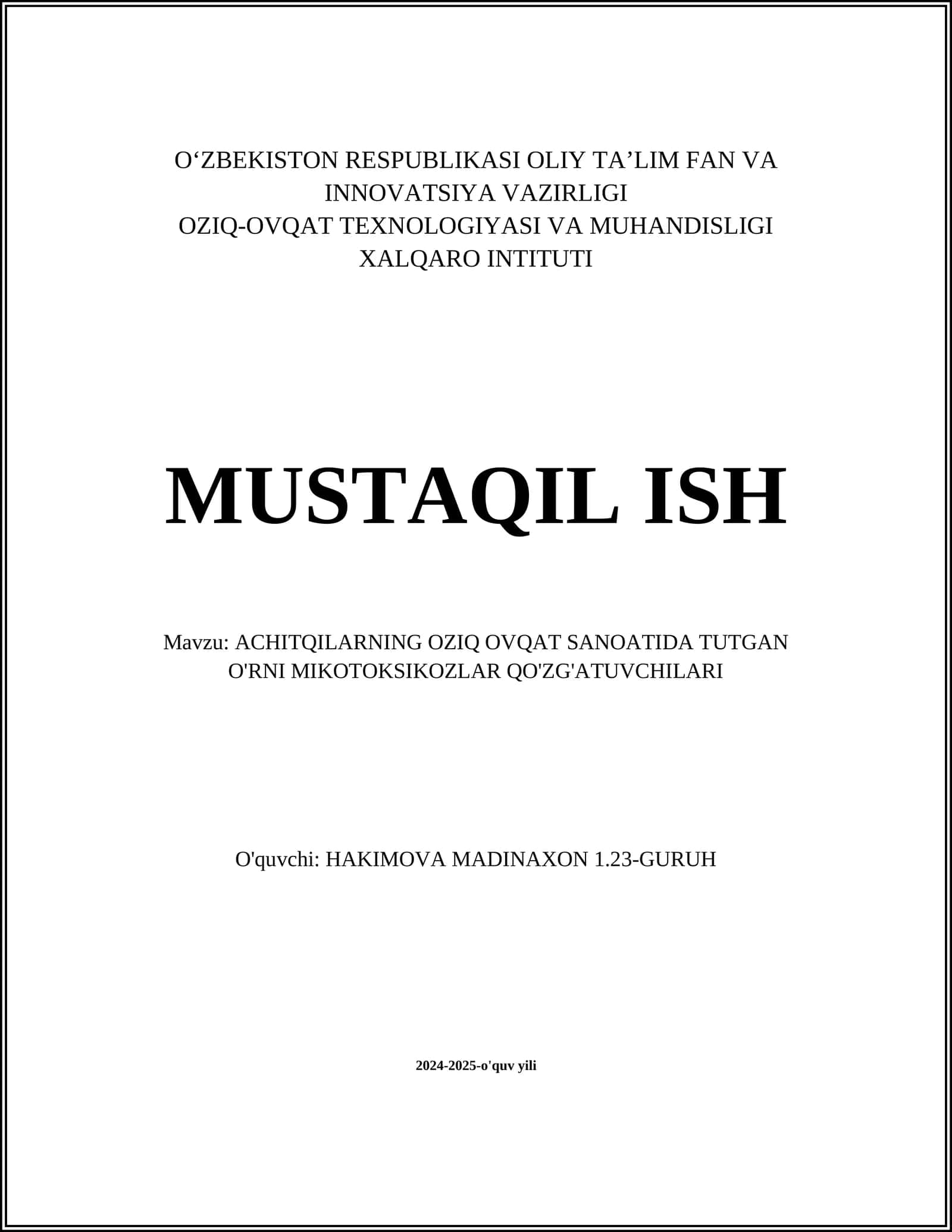 Achitqilarning oziq ovqat sanoatida tutgan o'rni mikotoksikozlar qo'zg'atuvchilari