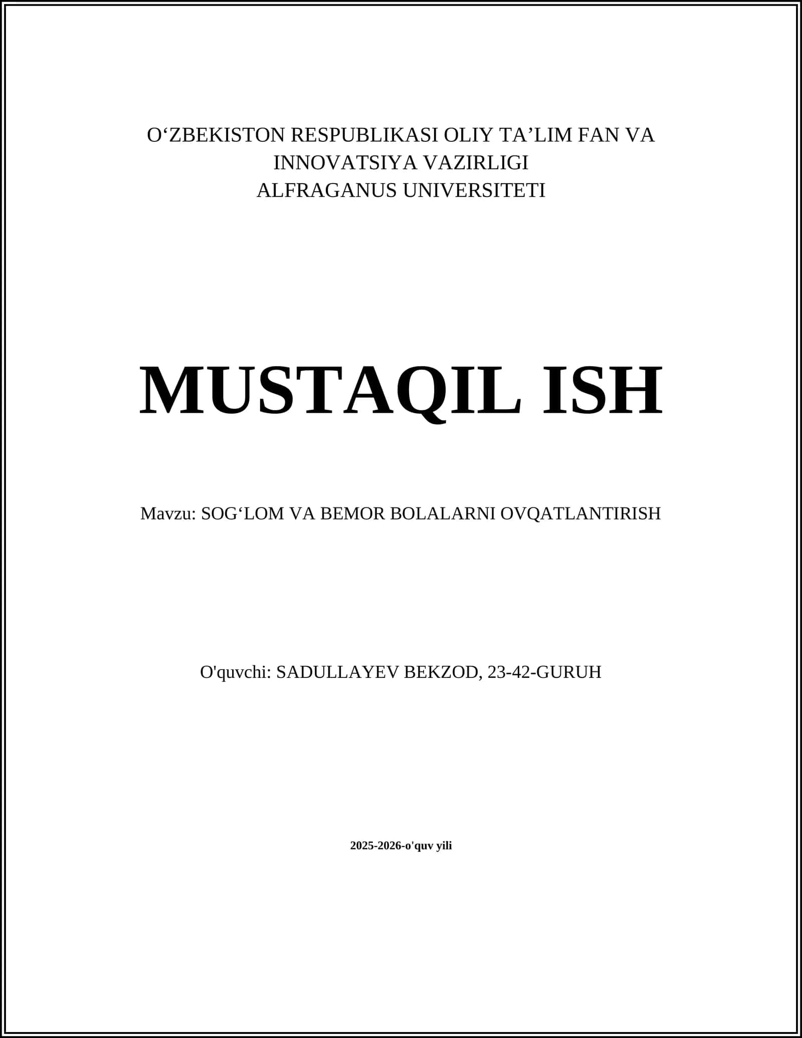 SOGʻLOM VA BEMOR BOLALARNI OVQATLANTIRISH