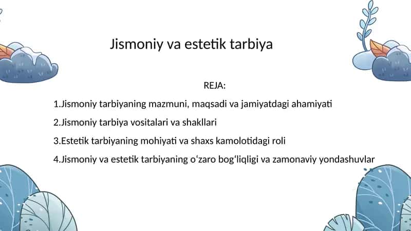 Jismoniy va estetik tarbiya