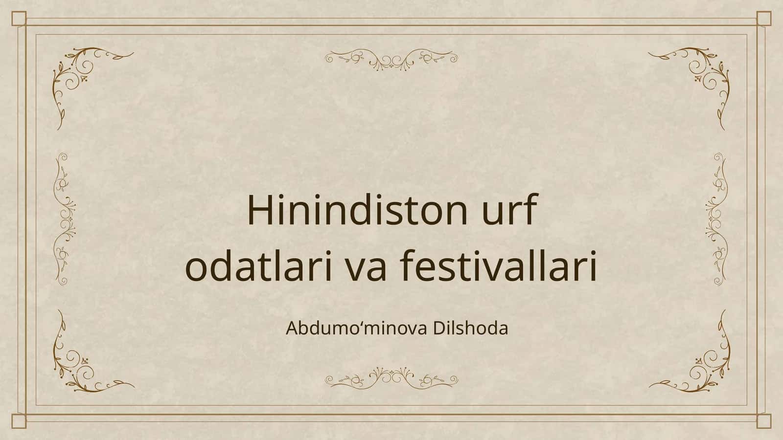 Hinindiston urf odatlari va festivallari