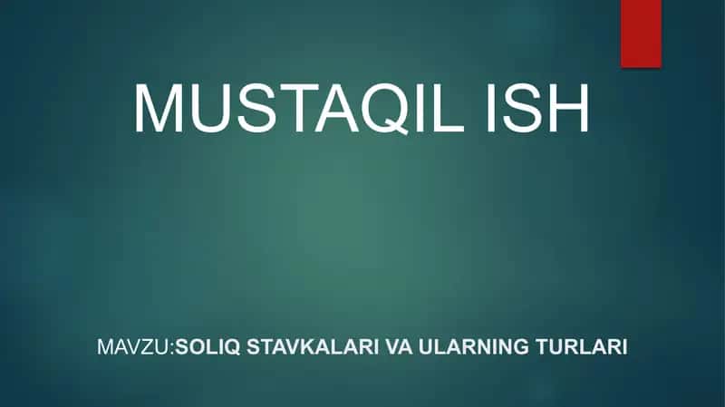 Soliq stavkalari va ularning turlari