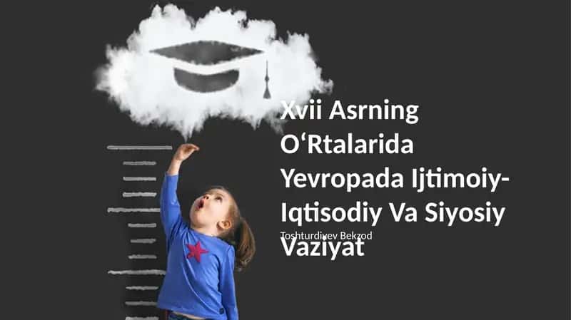 Xvii Asrning OʻRtalarida Yevropada Ijtimoiy-Iqtisodiy Va Siyosiy Vaziyat