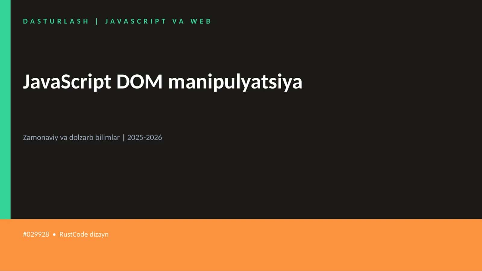 JavaScript DOM manipulyatsiya