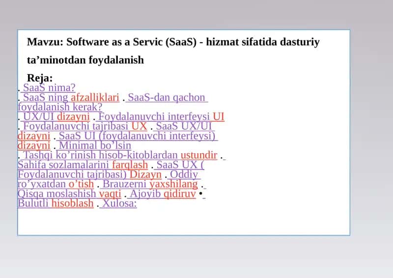 Software as a Service (SaaS)