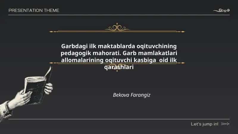Garbdagi ilk maktablarda oqituvchining pedagogik mahorati