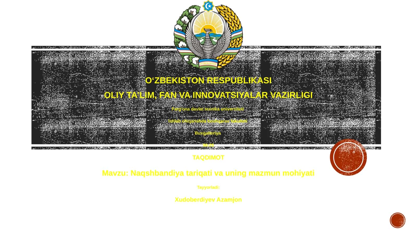 Naqshbandiya tariqati va uning mazmun mohiyati