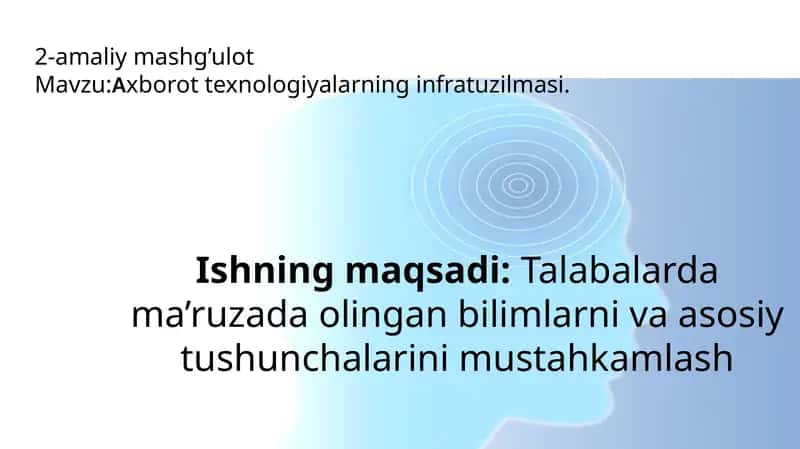 Axborot texnologiyalarning infratuzilmasi