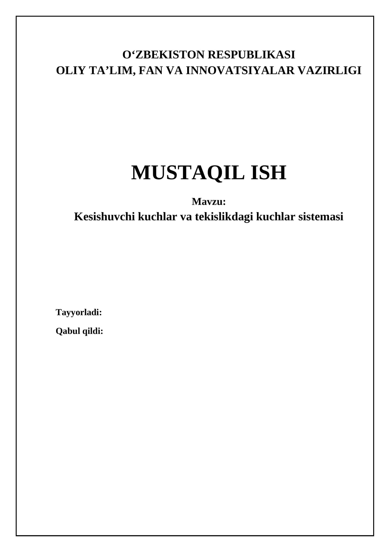 Kesishuvchi kuchlar va tekislikdagi kuchlar sistemasi