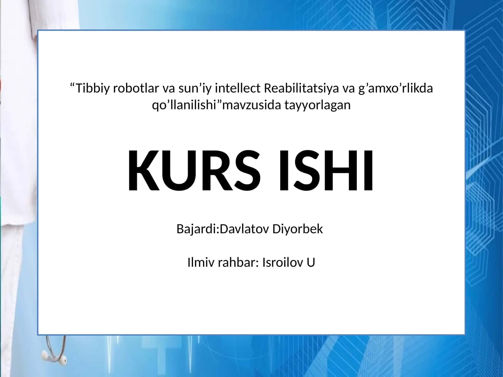 Tibbiy robotlar va sun’iy intellect