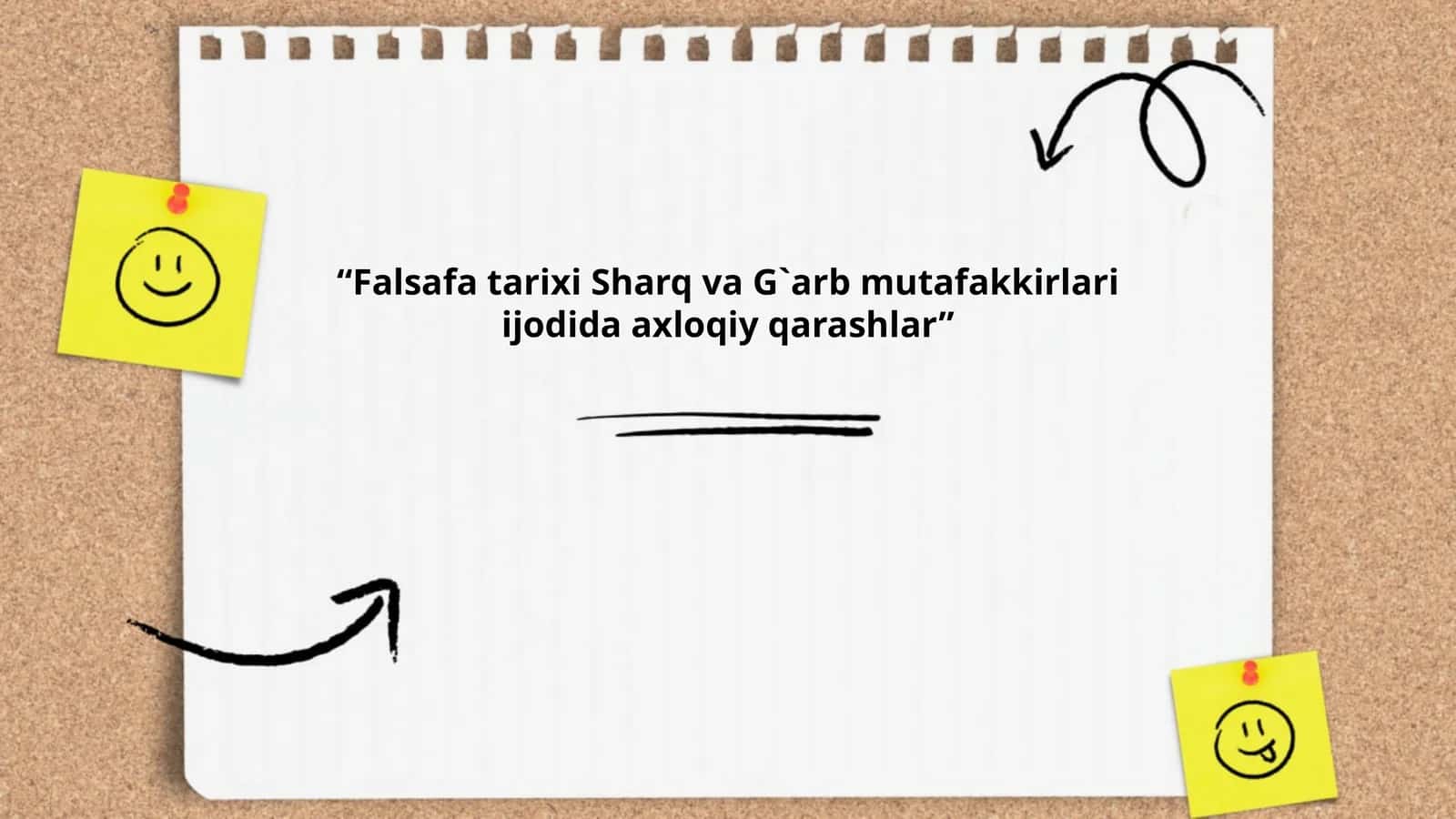 Falsafa tarixi Sharq va G`arb mutafakkirlari ijodida axloqiy qarashlar