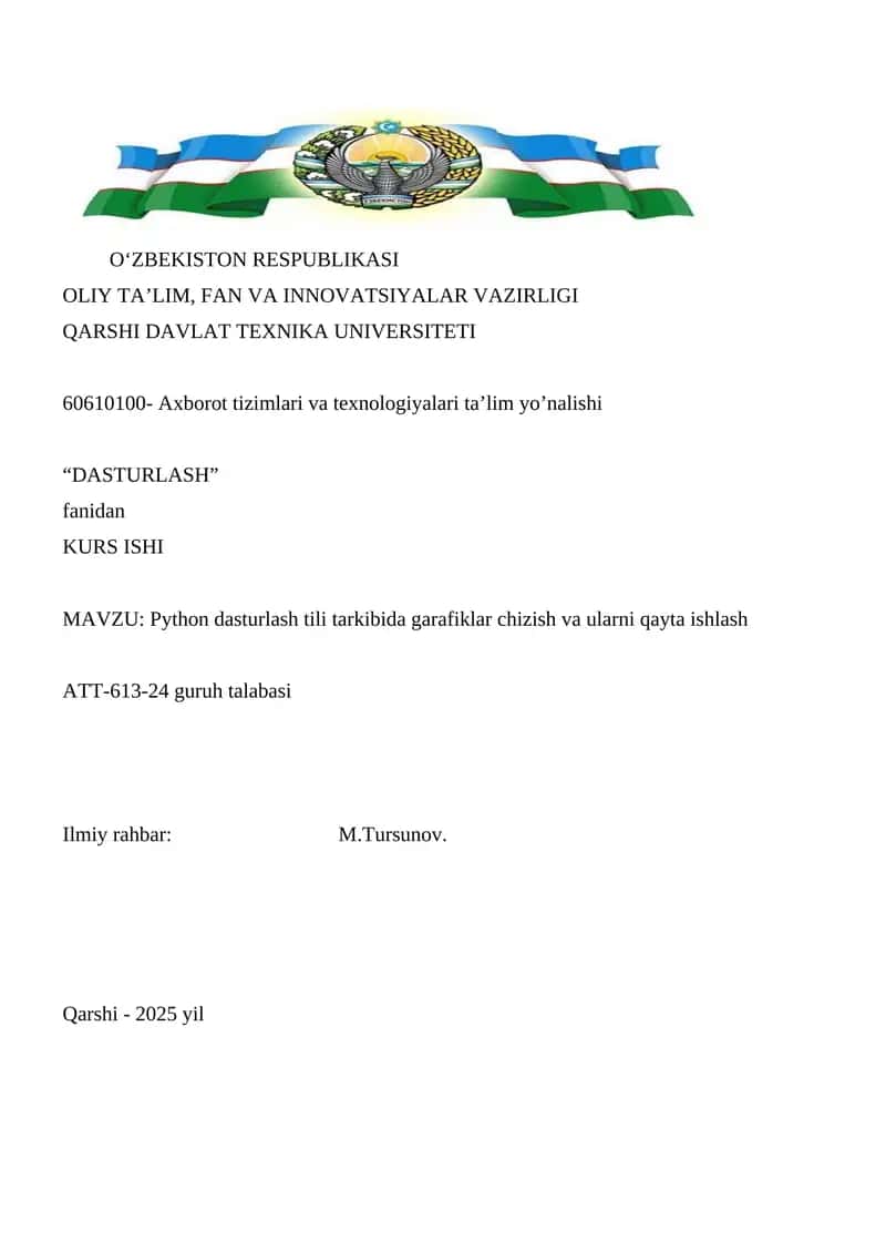 Python dasturlash tili tarkibida garafiklar chizish va ularni qayta ishlash