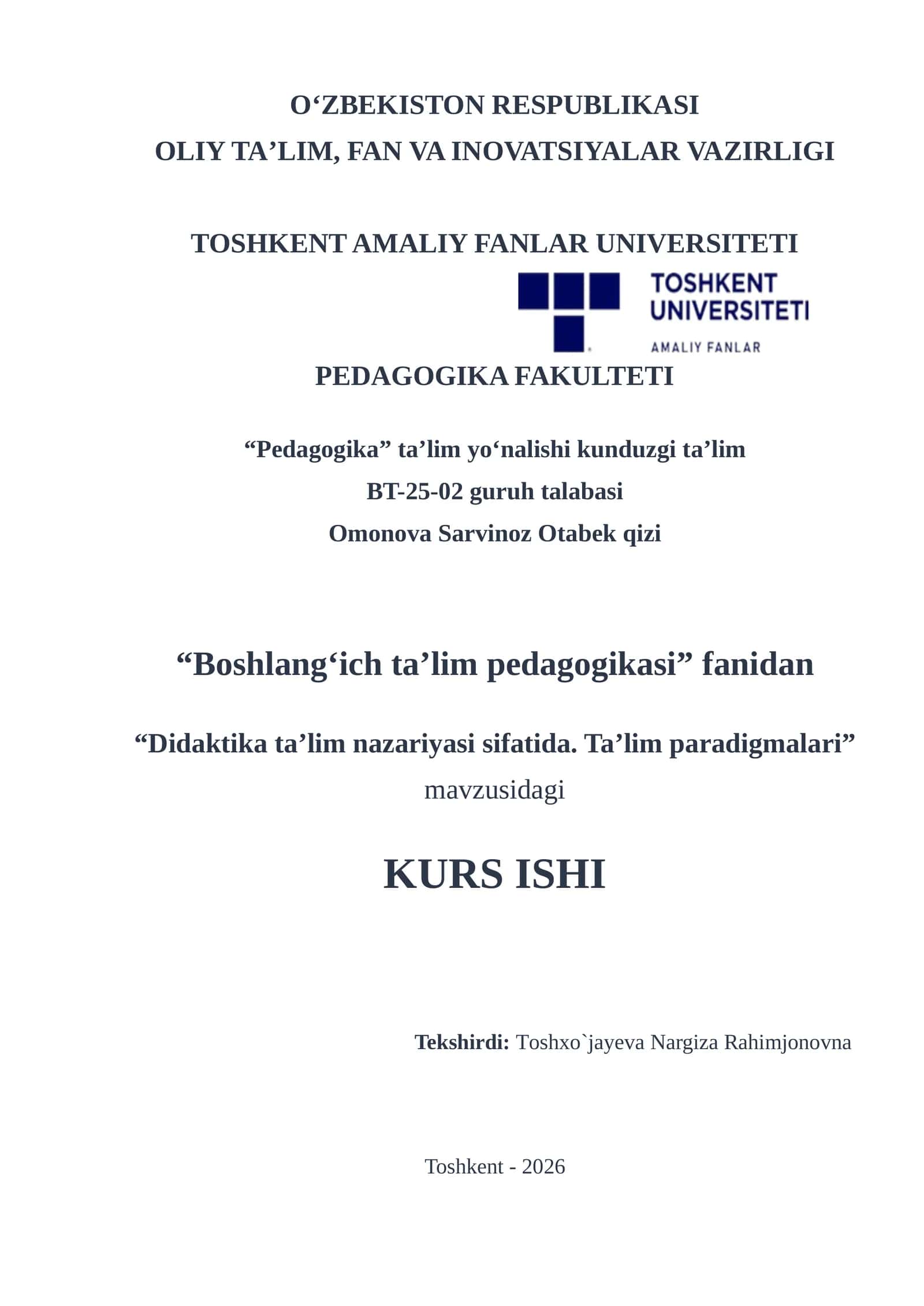 “Didaktika ta’lim nazariyasi sifatida. Ta’lim paradigmalari”
mavzusidagi