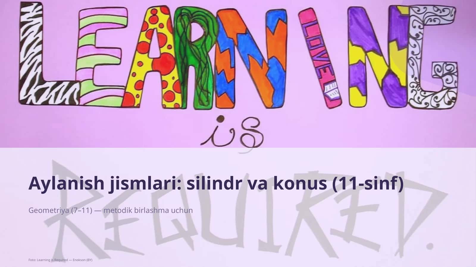 Geometriya (7–11) — metodik birlashma uchun