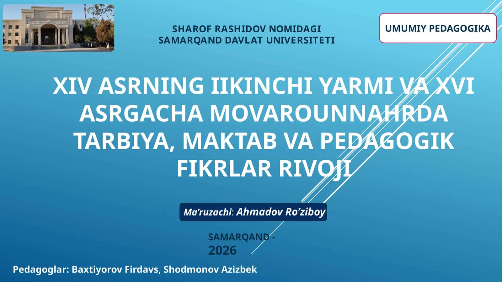 XIV ASRNING IIKINCHI YARMI VA XVI ASRGACHA MOVAROUNNAHRDA TARBIYA, MAKTAB VA PEDAGOGIK FIKRLAR RIVOJI