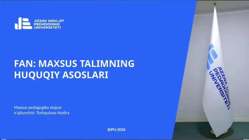 MAXSUS TALIMNING HUQUQIY ASOSLARI