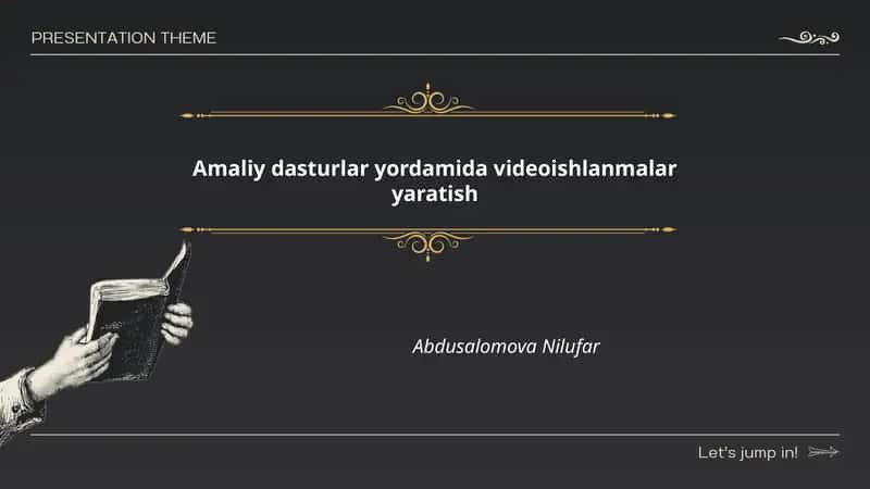 Amaliy dasturlar yordamida videoishlanmalar yaratish
