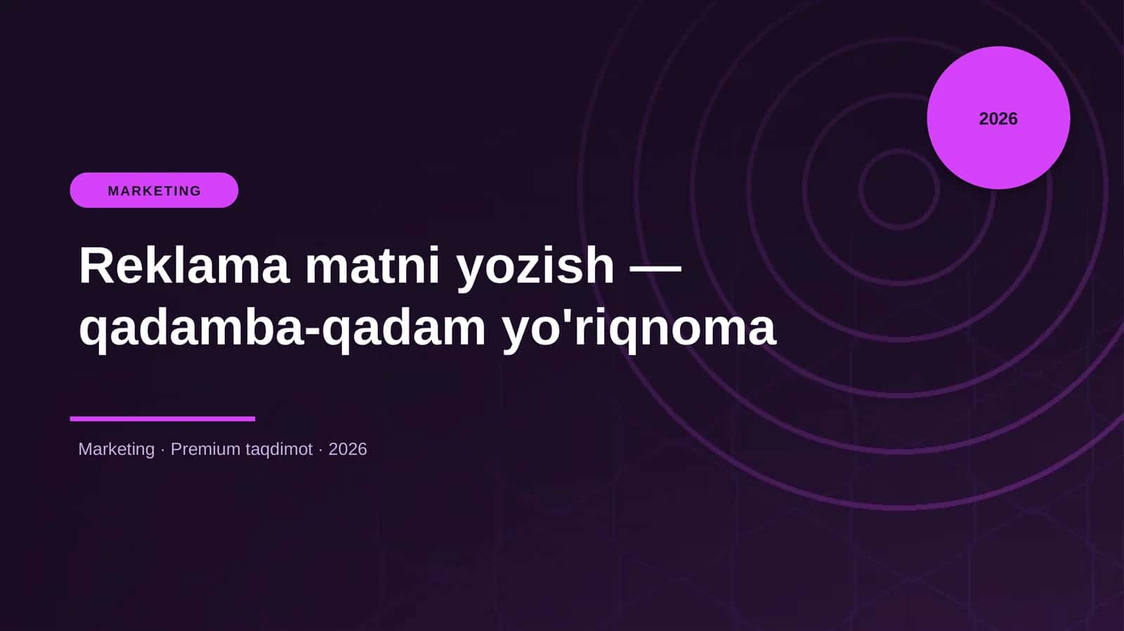 Reklama matni yozish — qadamba-qadam yo'riqnoma