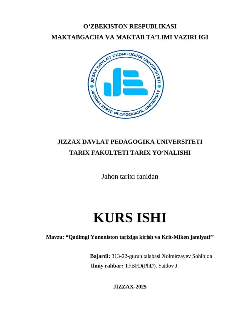 Qadimgi Yunoniston tarixiga kirish va Krit-Miken jamiyati