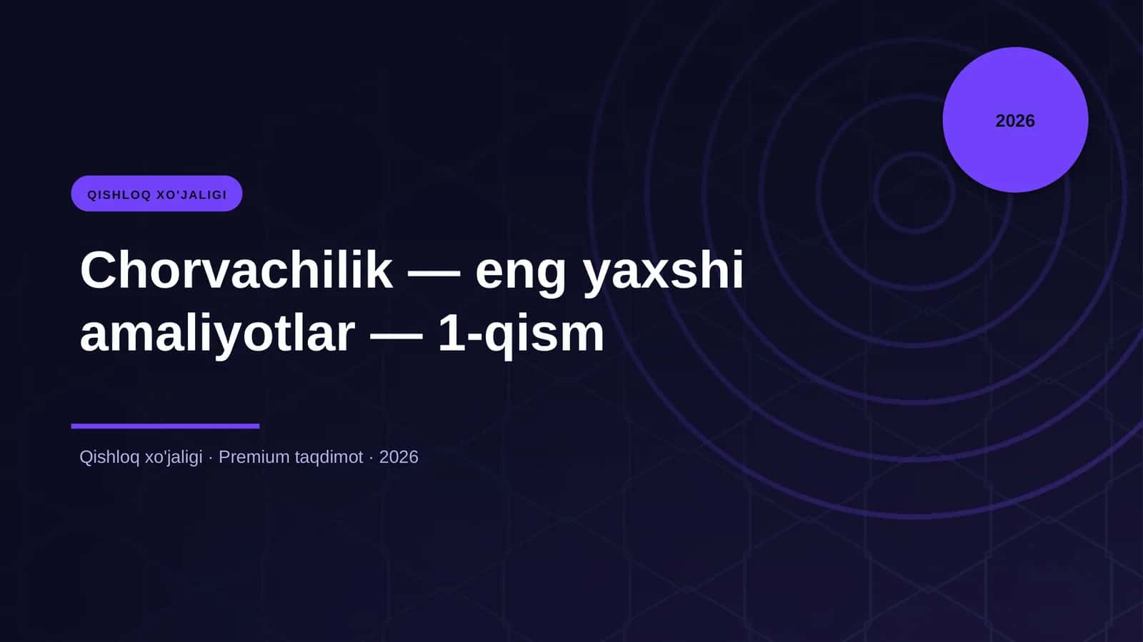 Chorvachilik — eng yaxshi amaliyotlar — 1-qism