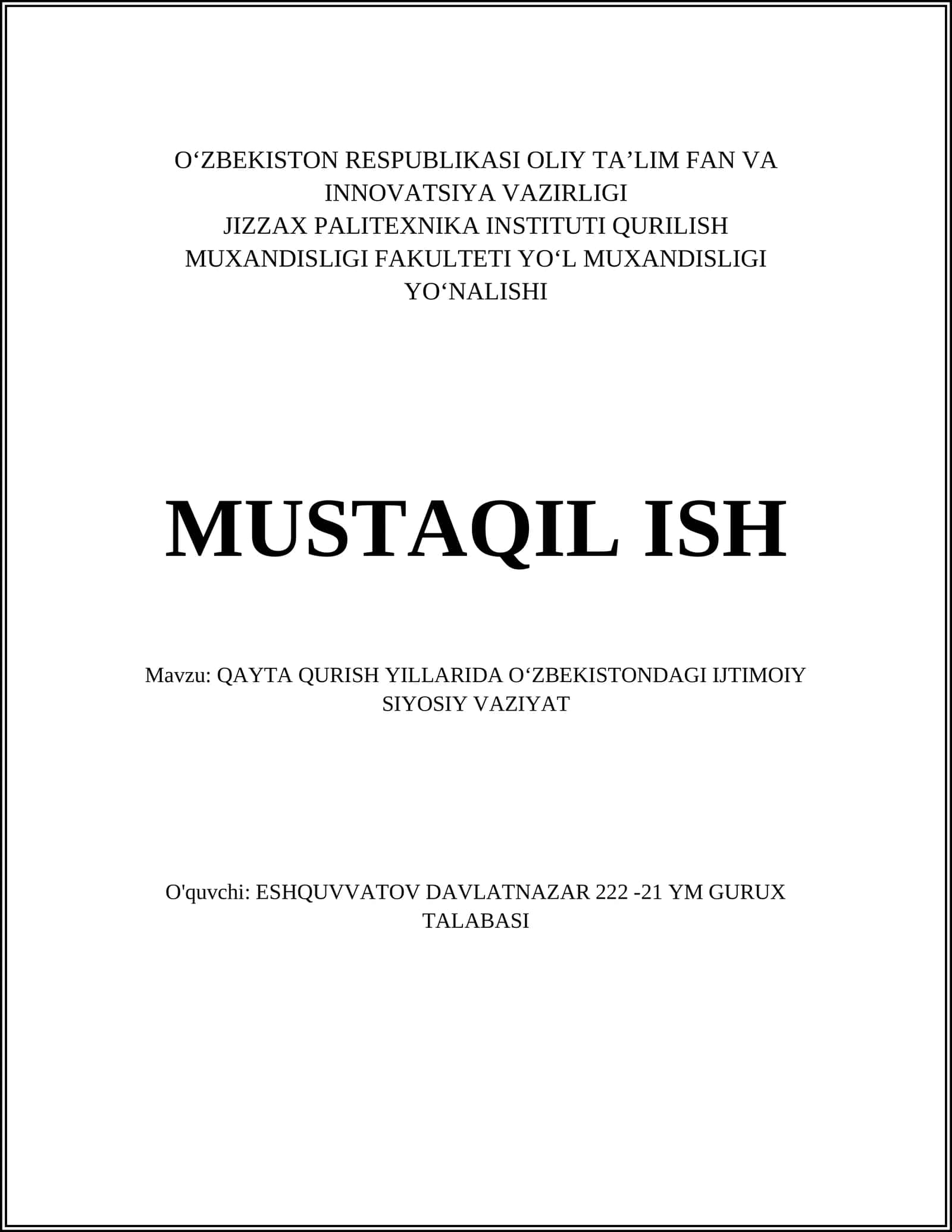 QAYTA QURISH YILLARIDA OʻZBEKISTONDAGI IJTIMOIY SIYOSIY VAZIYAT