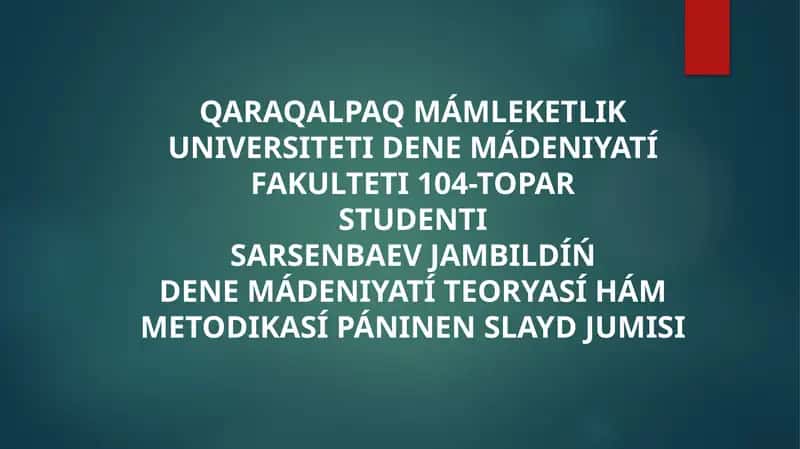 Dene Mádeniyatí Teoryasí Hám Metodikasí
