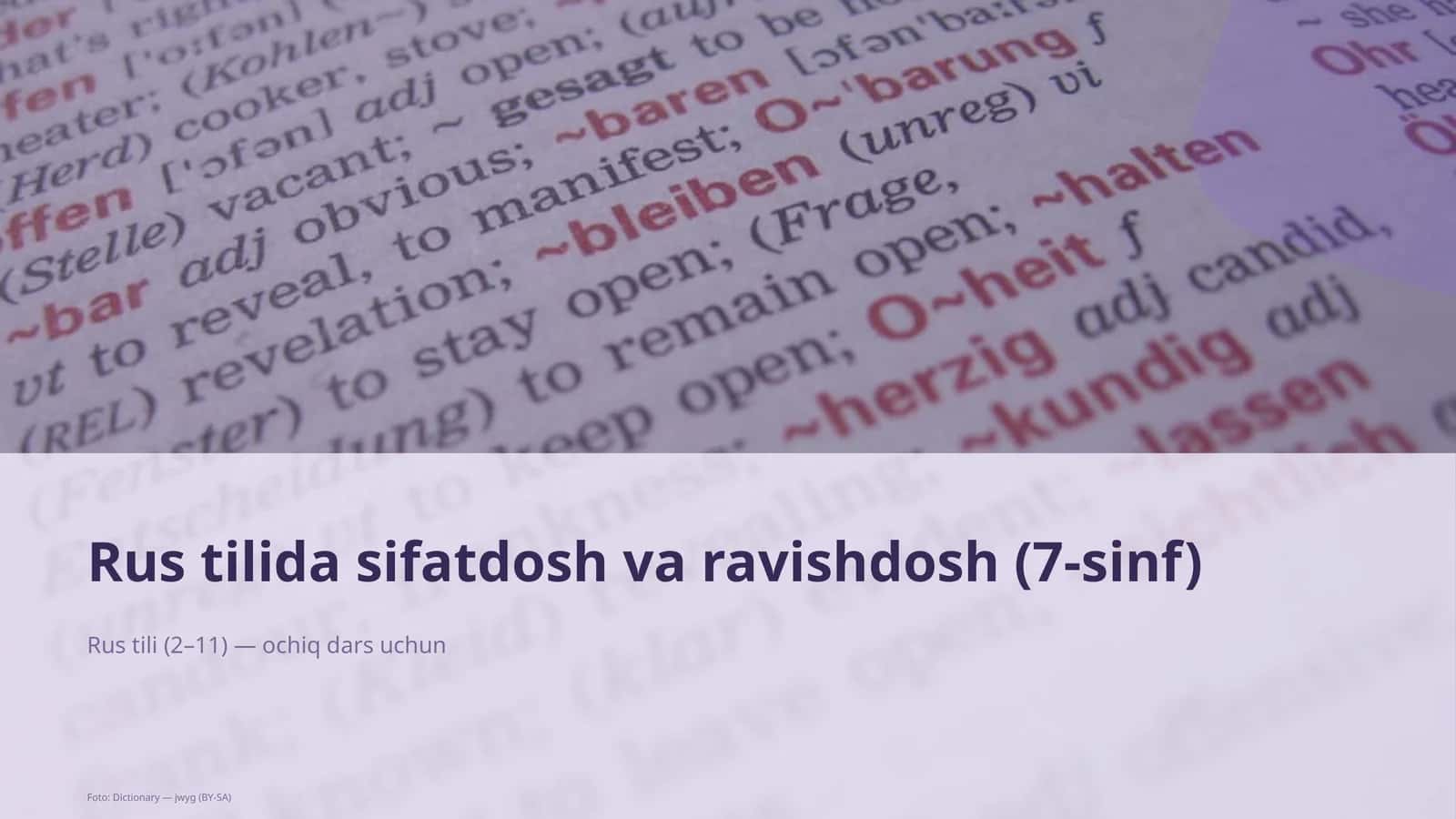 Rus tilida sifatdosh va ravishdosh (7-sinf)